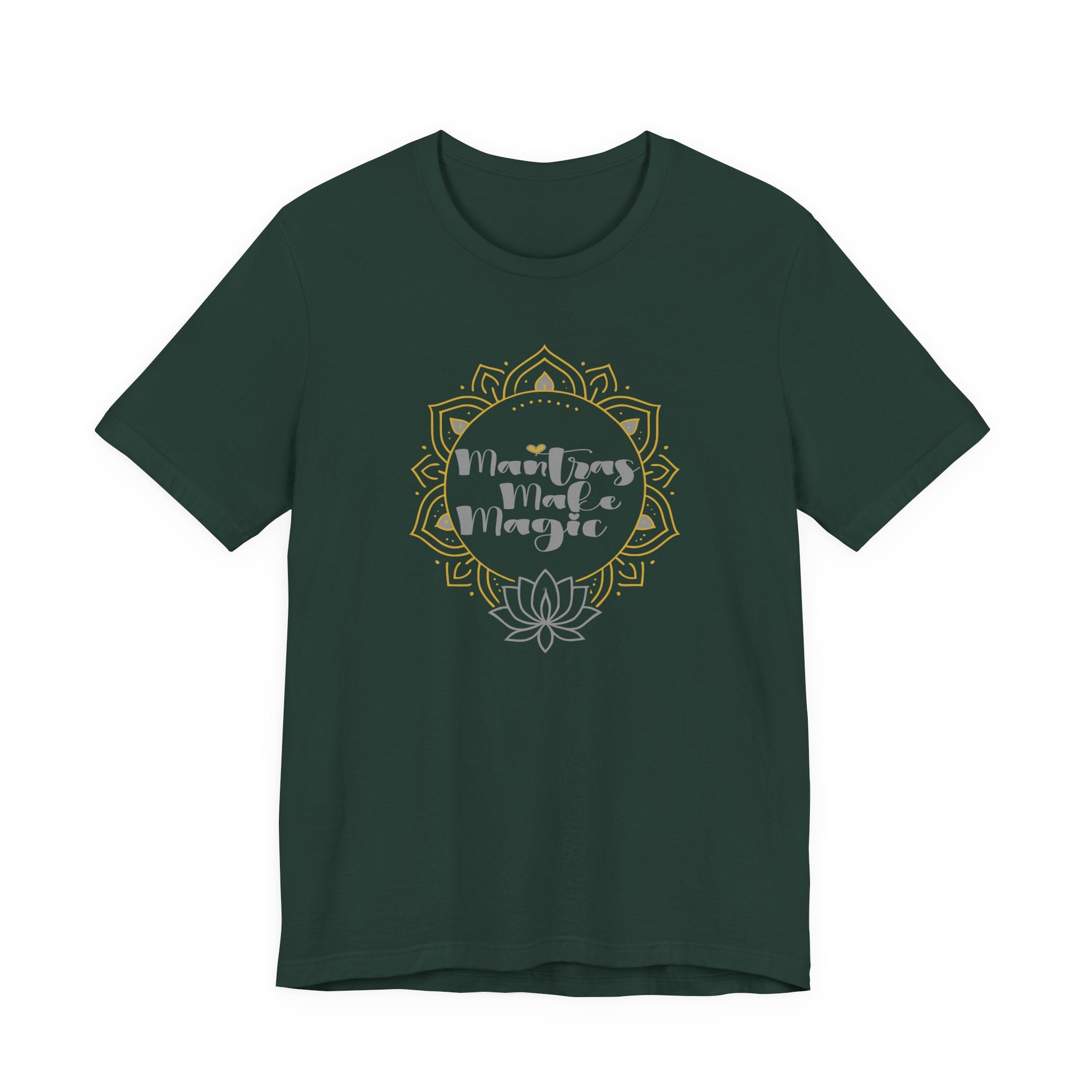 Mantras Make Magic Tee