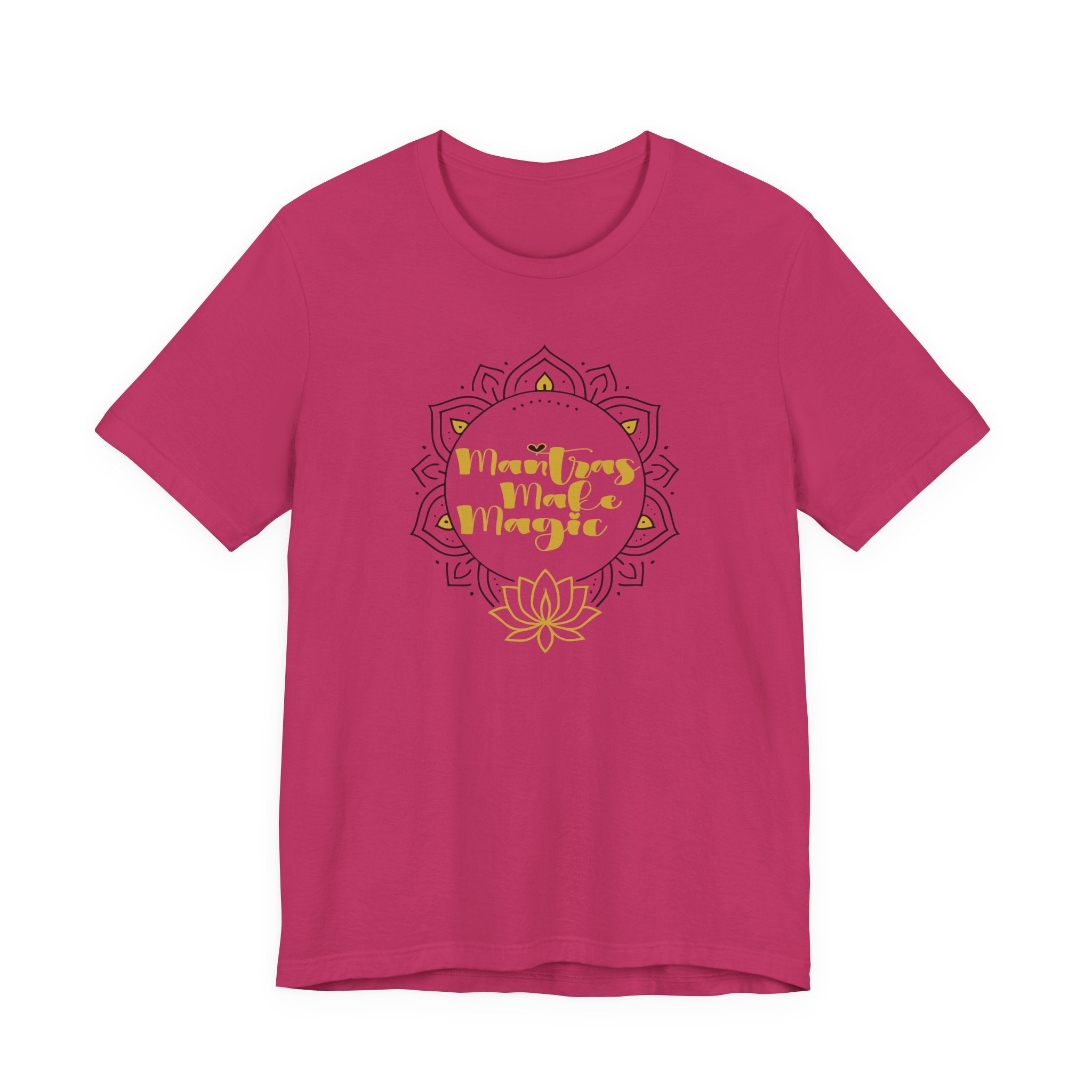 Mantras Make Magic Tee